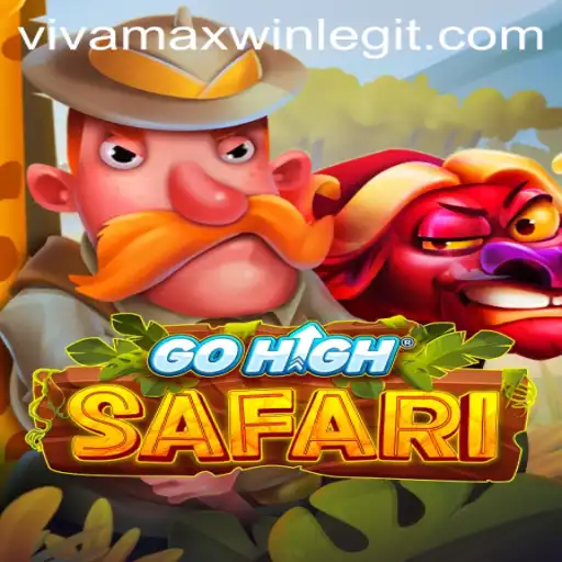 Discover the Thrilling World of GoHighSafari: An Immersive Adventure with VivamaxWin